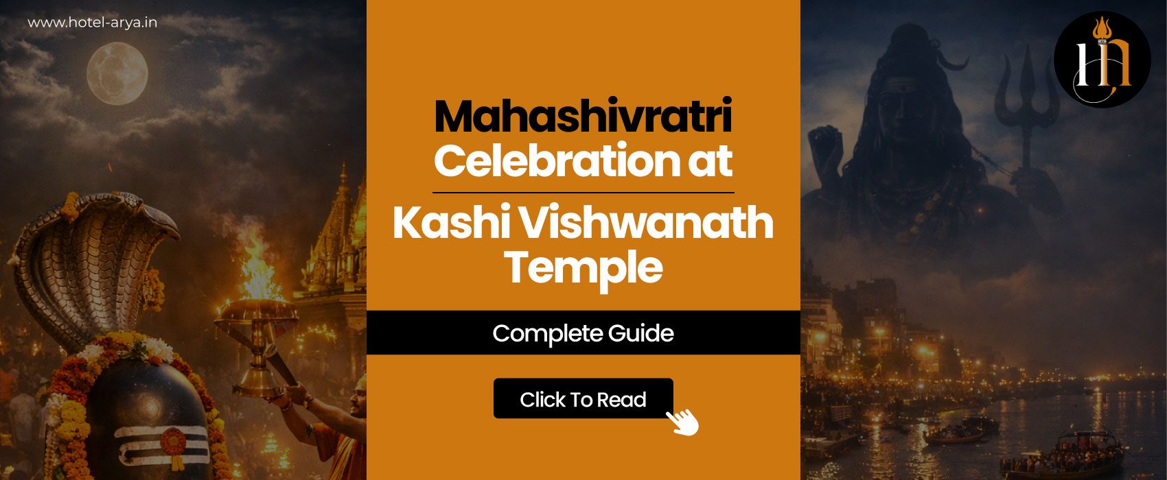 Mahashivratri-Celebration-at-Kashi-Vishwanath-Temple_Complete-Guide