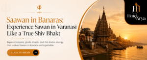Read more about the article Sawan in Banaras: A Spiritual Experience Every Shiv Bhakt Should Witness