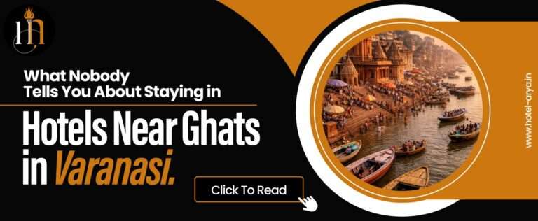 staying in hotels near ghats in varanasi