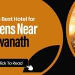 How to Choose the Best Hotel for Senior Citizens Near Kashi Vishwanath Temple