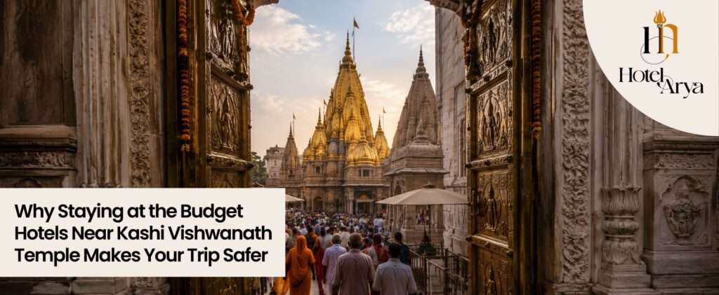 Why-Staying-at-the-Budget-Hotels-Near-Kashi-Vishwanath-Temple-Makes-Your-Trip-Safer 1