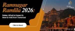 Read more about the article Ramnagar Ramlila 2026: Dates, What to Expect & How to Visit from Varanasi